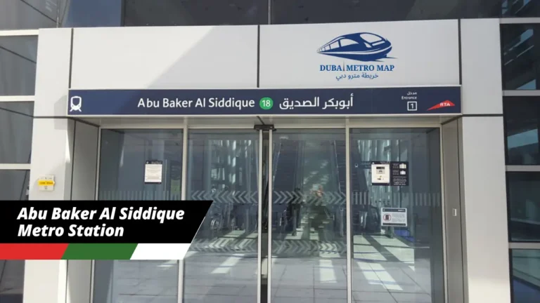 Abu Baker Al Siddique Metro Station