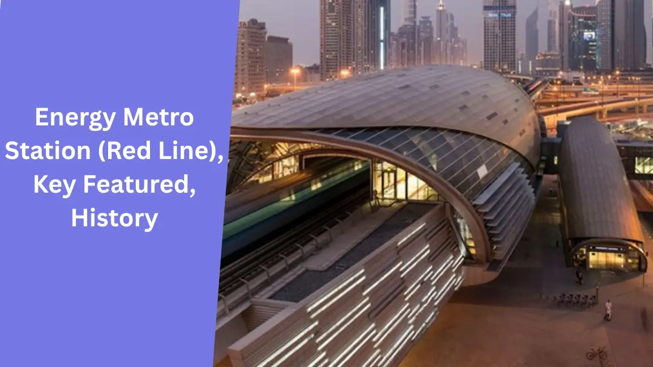 Energy Metro Station (Red Line), Key Featured, History