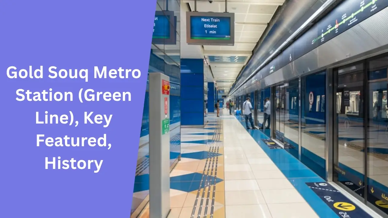 Gold Souq Metro Station (Green Line), Key Featured, History