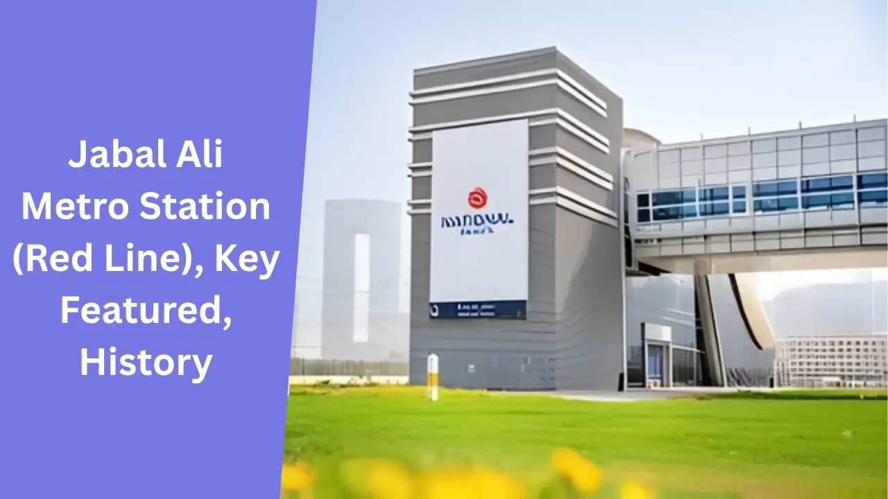 Jabal Ali Metro Station (Red Line), Key Featured, History